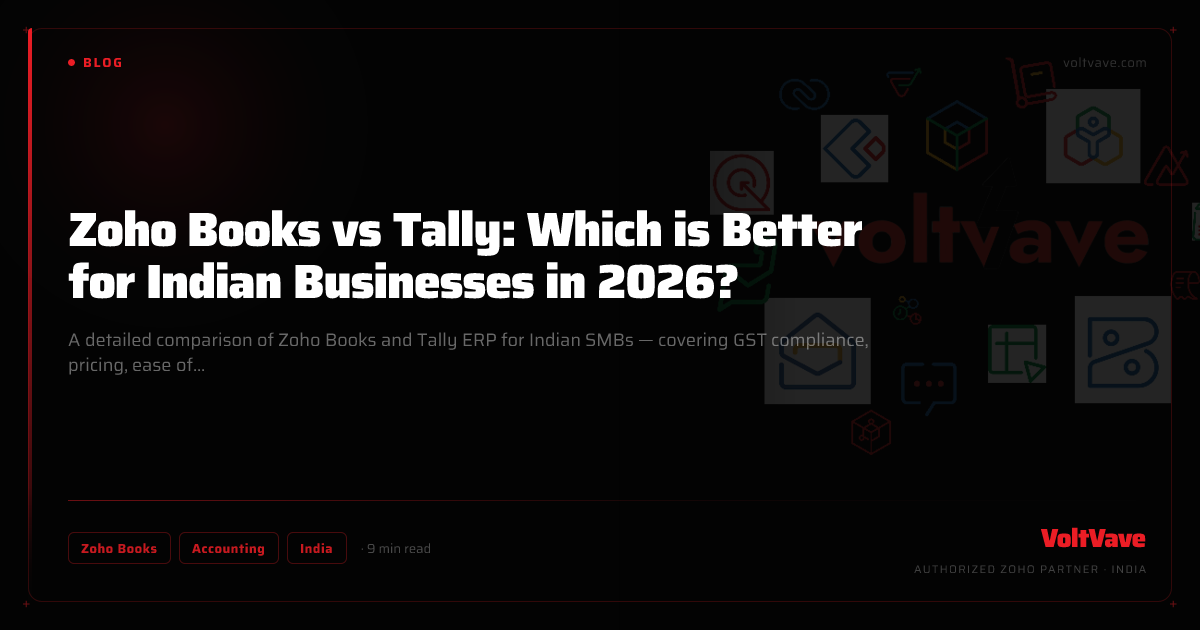 Zoho Books vs Tally: Which is Better for Indian Businesses in 2026?