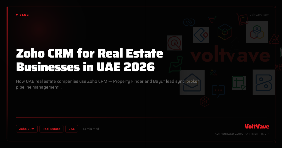 Zoho CRM for Real Estate Businesses in UAE 2026