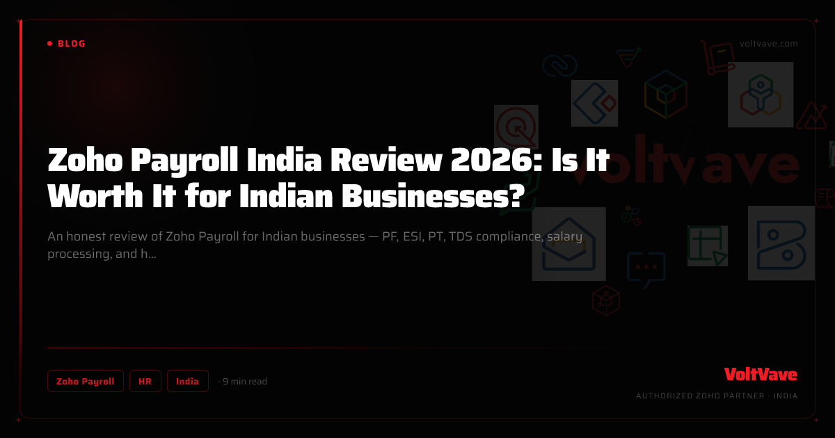 Zoho Payroll India Review 2026: Is It Worth It for Indian Businesses?
